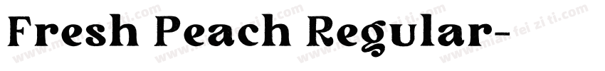 Fresh Peach Regular字体转换